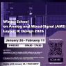 Winter School on Analog and Mixed-Signal (AMS) Layout IC Design 2026