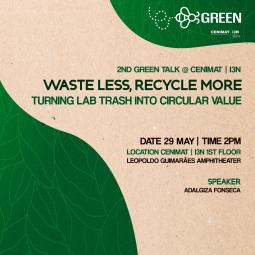 Green Talk #2 — Waste Less, Recycle More: Turning Lab Trash into Circular Value